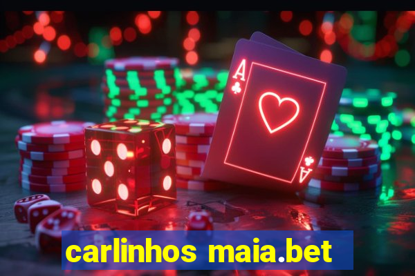 carlinhos maia.bet